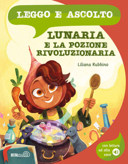 Lunaria e la pozione rivoluzionaria