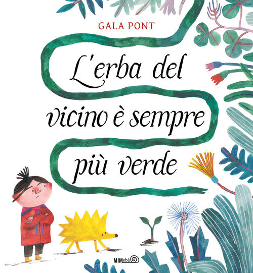 L'erba del vicino sempre pi verde