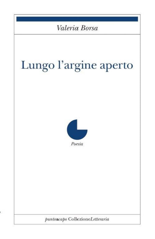 Cover of Lungo l’argine aperto