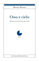 Cover of Ossa e cielo