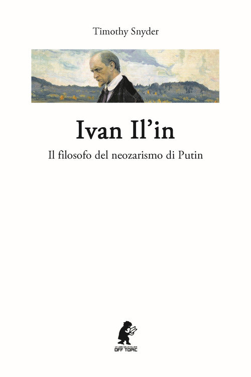 Cover of Ivan Il'in. Il filosofo del neozarismo di Putin