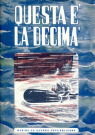 Questa è la «decima»