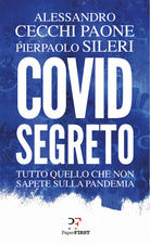 Cover of Covid segreto. Tutto quello che non sapete sulla pandemia