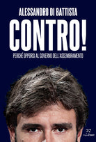 Cover of Contro! Perché opporsi al governo dell'assembramento