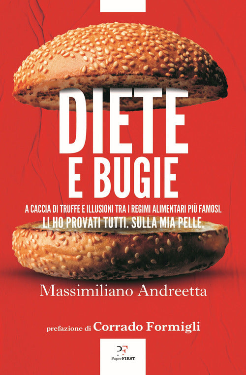 Cover of Diete e bugie. A caccia di truffe e illusioni tra i regimi alimentari più famosi