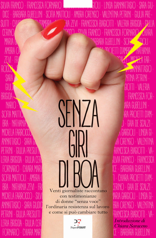 Cover of Senza giri di boa. Venti giornaliste raccontano con testimonianze di donne «senza voce» l'ordinaria resistenza sul lavoro e come si può cambiare tutto