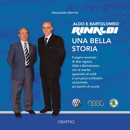 Cover of Aldo e Bartolomeo Rinaldi. Una bella storia