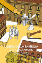 Cover of genio della Bastiglia. Le dame del Faubourg