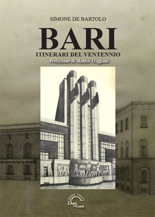 Cover of Bari. Itinerari del Ventennio