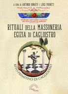 Cover of Rituali della massoneria egizia di Cagliostro. Rito primitivo di Cagliostro