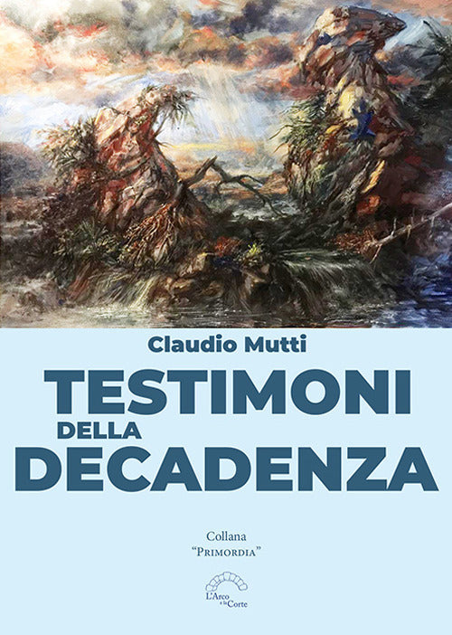 Cover of Testimoni della decadenza