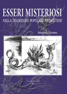 Cover of Esseri misteriosi. Nella tradizione popolare piemontese