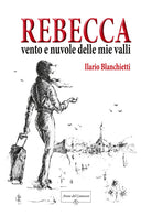 Cover of Rebecca. Vento e nuvole delle mie valli