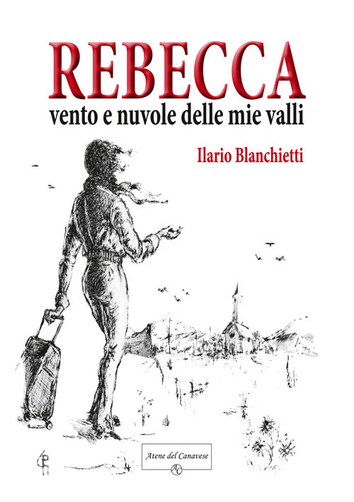 Cover of Rebecca. Vento e nuvole delle mie valli