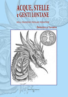 Cover of Acque, stelle e genti lontane nella tradizione popolare piemontese
