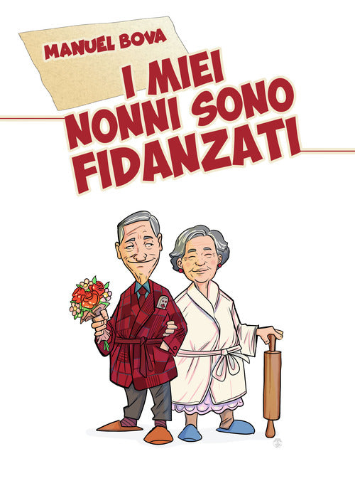 Cover of miei nonni sono fidanzati