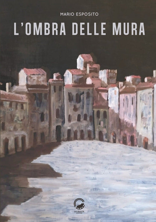 Cover of ombra delle mura