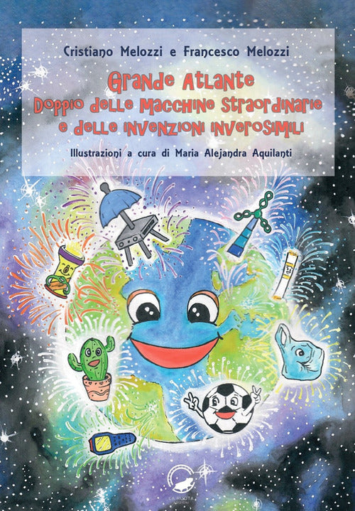 Cover of Grande atlante doppio delle macchine straordinarie e delle invenzioni inverosimili