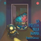 Cover of polizia della nanna