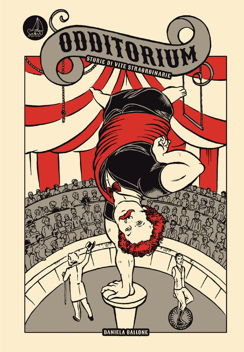 Cover of Odditorium. Storie di vite straordinarie