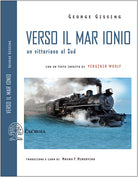 Cover of Verso il mar Ionio. Un vittoriano al Sud