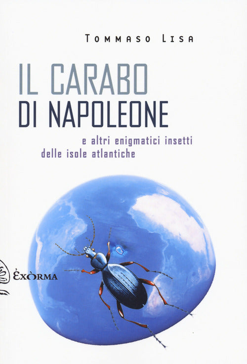 Cover of carabo di Napoleone e altri enigmatici insetti delle isole atlantiche