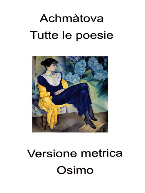 Cover of Tutte le poesie (1904-1966). Versione metrica