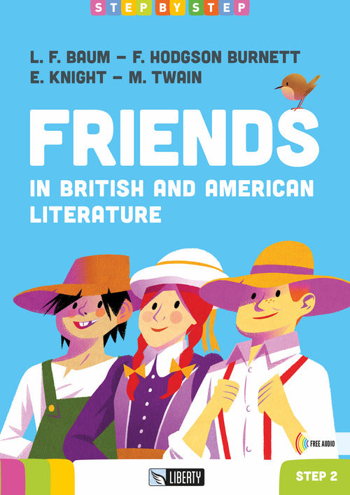 Friends. In british and american literature