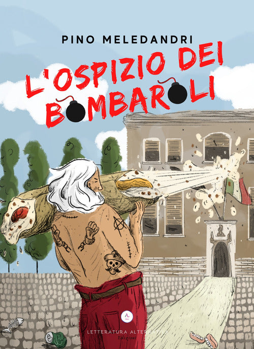 Cover of ospizio dei bombaroli