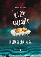 Cover of vero racconto di una storia falsa