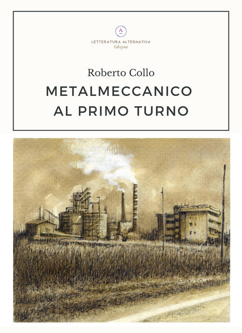 Cover of Metalmeccanico al primo turno
