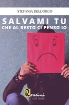 Cover of Salvami tu che al resto ci penso io