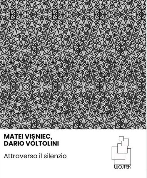 Attraverso il silenzio
