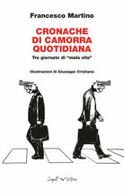 Cover of Cronache di Camorra quotidiana. Tre giornate di «mala vita»