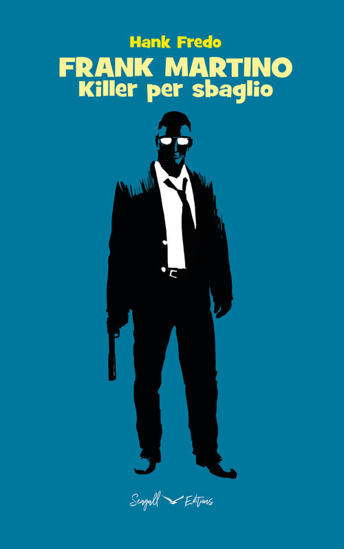 Cover of Frank Martino. Killer per sbaglio