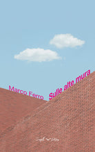 Cover of Sulle alte mura