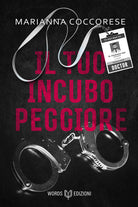 Cover of tuo incubo peggiore