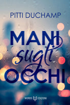 Cover of Mani sugli occhi