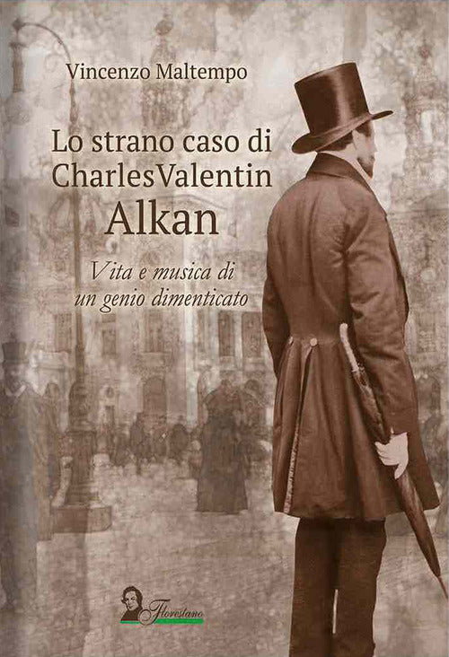 Cover of strano caso di Charles Valentin Alkan. Vita e musica di un genio dimenticato