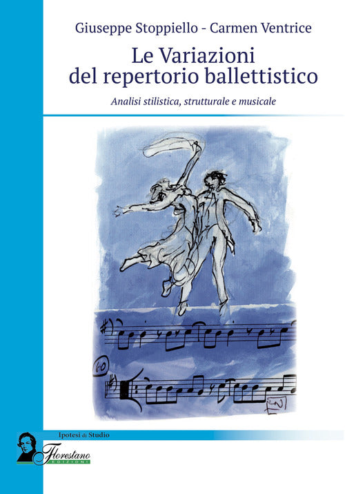 Cover of variazioni del repertorio ballettistico. Analisi stilistica, strutturale e musicale