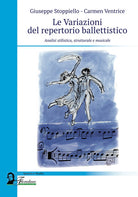 Cover of variazioni del repertorio ballettistico. Analisi stilistica, strutturale e musicale