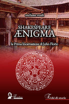 Cover of Shakespeare Ænigma. La prima incarnazione di John Florio