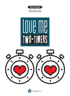 Cover of Love me two-timers