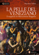 Cover of pelle del veneziano. Il supplizio di Marcantonio Bragadin