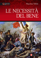 Cover of necessità del bene