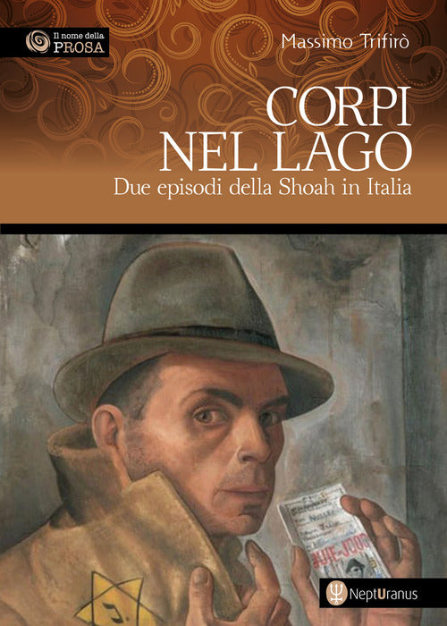 Cover of Corpi nel lago. Due episodi della Shoah in Italia