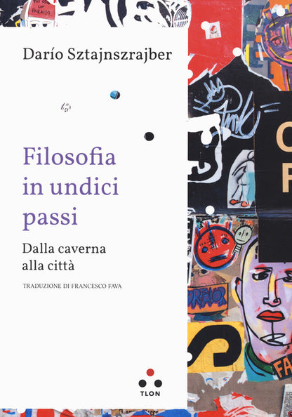 Cover of Filosofia in undici passi. Dalla caverna alla città