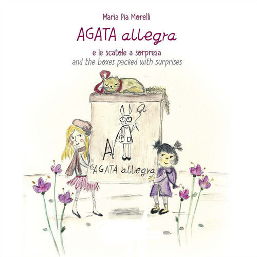 Cover of Agata Allegra e le scatole a sorpresa-Agata Allegra and the boxes packed with surprise