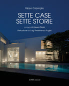 Cover of Sette case sette storie. Filippo Caprioglio