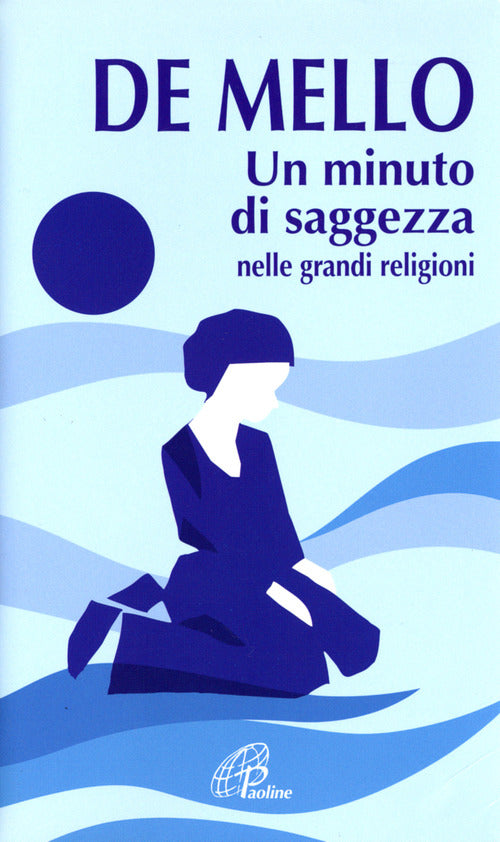 Cover of minuto di saggezza. Nelle grandi religioni